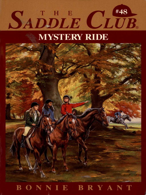 Title details for Mystery Ride by Bonnie Bryant - Available